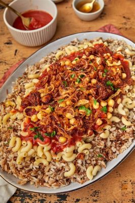  Koshari –  Một Món Ăn Kêu Gọi Khát Vọng Mùa Hè và Cung Cấp Sự No Lòng Cho Tất Cả